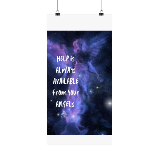 Matte Vertical Posters 'Help is always available from your angels'