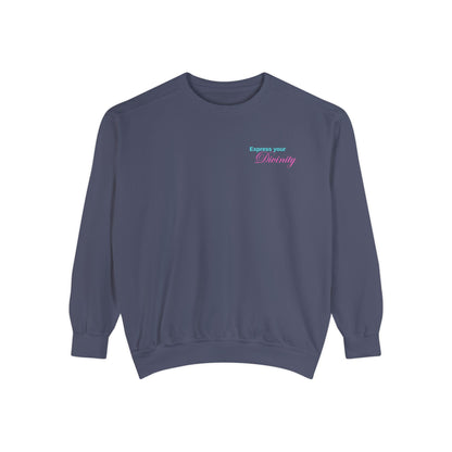 Unisex Garment-Dyed Sweatshirt 'Express your Divinity'