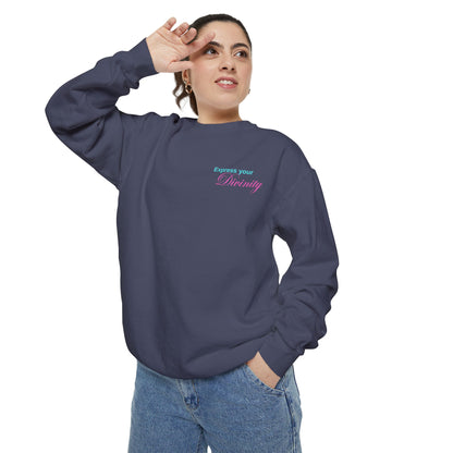 Unisex Garment-Dyed Sweatshirt 'Express your Divinity'