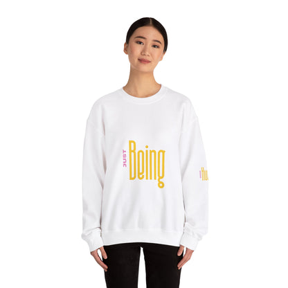 Unisex Heavy Blend™ Crewneck Sweatshirt 'Just Being - Being Human'